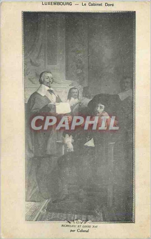 Postcard Old Luxembourg Cabinet Dore Richelieu and Louis XIII by Cabanel