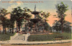 J34/ Parkersburg West Virginia Postcard c1910 Jackson Fountain Park 212