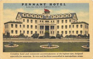 Rolla Missouri 1940s Postcard Pennant Hotel ROUTE 66