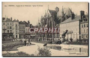 Postcard Old Square of Troyes Prefecture Church St Urbain