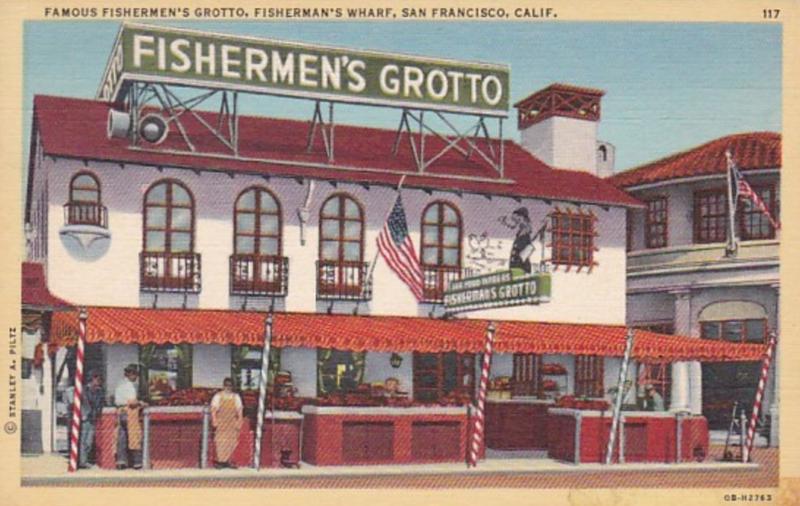 California San Francisco Fisherman's Wharf Fishermen's Grotto