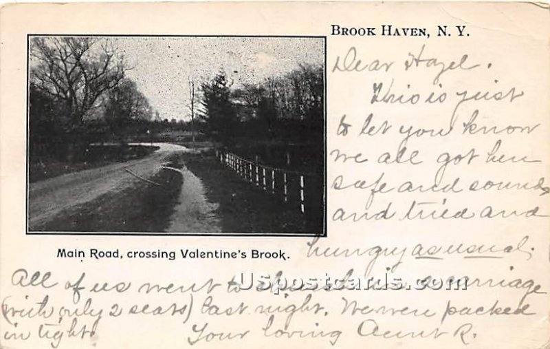 Main Road, Valentine's Brook - Brook Haven, New York NY  