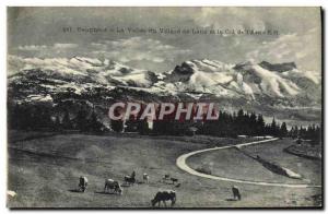 Old Postcard Dauphine La Vallee de Villard de Lans and the neck of the 39Arc & #