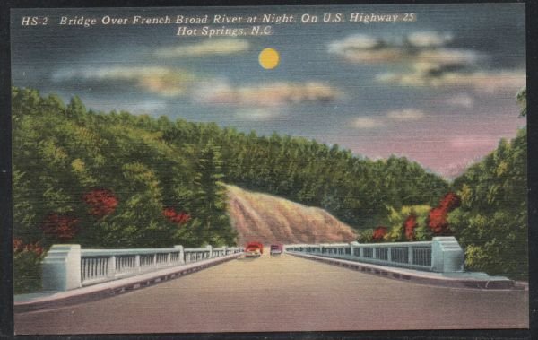 North Carolina colour PC Bridge French Broad River  Hot Springs N.C.  unused