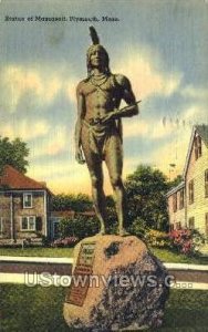 Statue of Massasoit - Plymouth, Massachusetts MA  