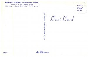 Indiana Chesterfield , Memorial gardens