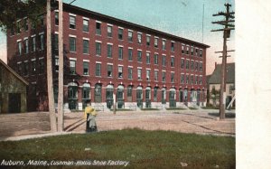 Auburn Maine, Lushman-Hollis Shoe Factory Pub. Hugh C Leighton Vintage Postcard