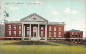 ST JOHNSBURY, VT Vermont  BRIGHT LOOK HOSPITAL  Brightlook  c1910's Postcard