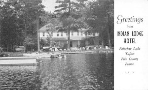 Indian Lodge Hotel Tafton, Pennsylvania PA Postcard