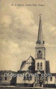 ME Church - Grants Pass, Oregon OR Postcard