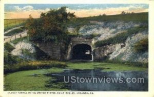 Oldest Tunnel, 1822-23 - Lebanon, Pennsylvania