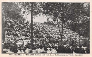 Toledo Ohio The Living Flag, Composed Of 3000 Children, G.A.R. Camp, PC U10572