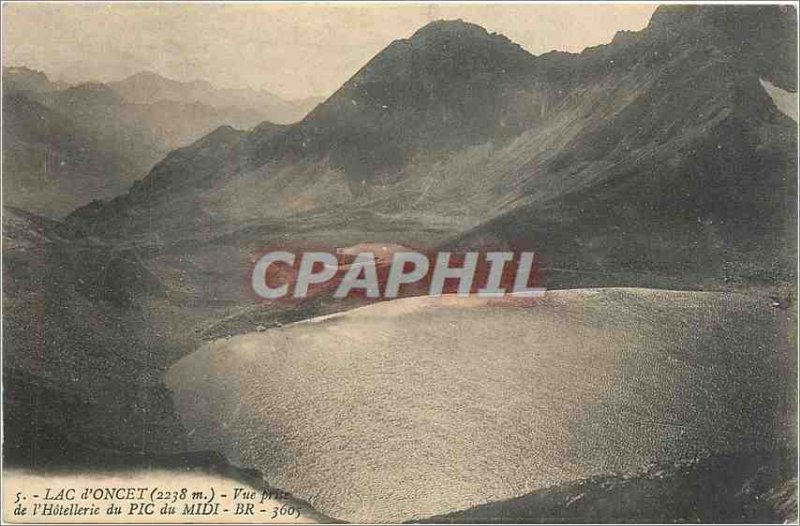 'Old Postcard Lac D''Oncet (2238 m) View Taking the Hotellerie du Midi PIC'