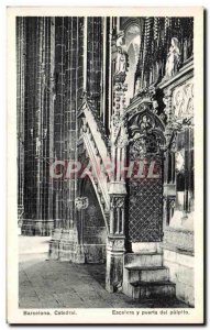 Old Postcard Barcelona Catedral Escalera y Puerta del Pupito