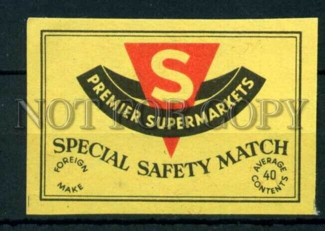 500768 S Premier Supermarkets ADVERTISING Vintage match label