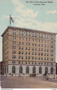 LINCOLN, Nebraska, PU-1915; The New First National Bank