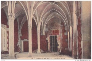 Salle Des Etats, Chateau d´AMBOISE (Indre et Loire), France, 1900-1910s