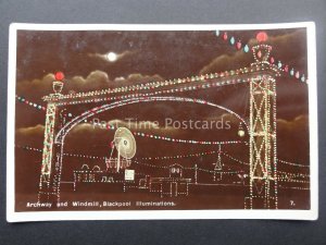 Lancashire BLACKPOOL ILLUMINATIONS Archway & Windmill c1931 RP Postcard