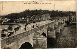 CPA Saint Mihiel-Entrée de la Ville-Le Pont (184112)
