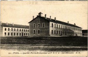 CPA Militaire Toul - Quartier Perrin-Brichambaut 403e D.C.A. (90493)