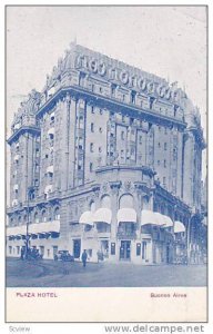 Buenos Aires - Argentina , 00-10s Plaza Hotel