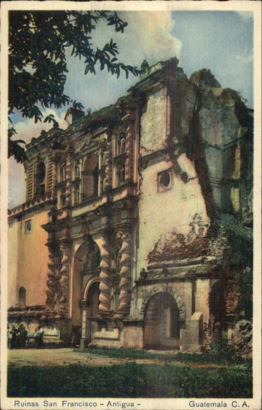 Guatemala - Ruins San Francisco Antigua Old Postcard 