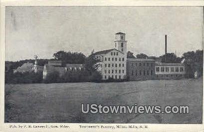 Townsend's Factory in Milton Mills, New Hampshire