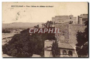 Old Postcard Montelimar Vieux Chateau des Adhemar de Monteil