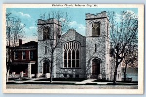 Jefferson City Missouri MO Postcard Christian Church Exterior View Building 1920