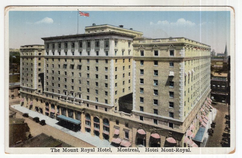 The Mount Royal Hotel, Montreal