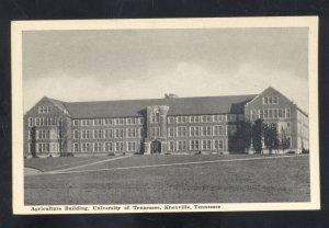KNOXVILLE TENNESSEE UNIVERSITY OF TENNESSEE AGRICULTURE BLDG. VINTAGE POSTCARD