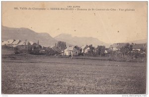 LES ALPES, Hautes Alpes, France, 1900-1910´s; Valle Du Champsaur, Serre Rich...