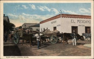 Laredo Texas TX Oxen Carts c1910 Vintage Postcard 