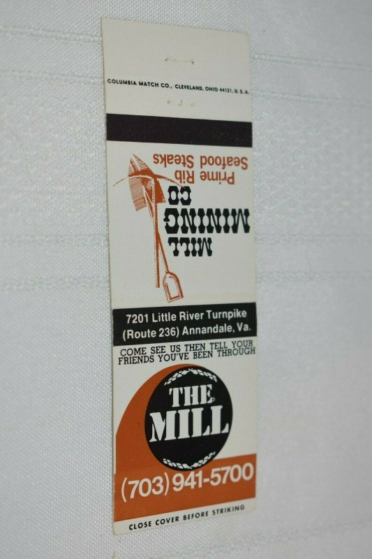 The Mill Mill Mining Co Annandale VA 20 Strike Matchbook Cover