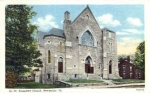 Augustine Church - Montpelier, Vermont VT Postcard