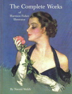 BOOK- The Complete Works of Harrison Fisher, Illustrator. Deltiology