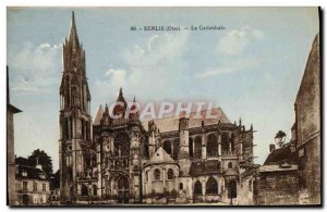 Old Postcard Senlis La Cathedrale