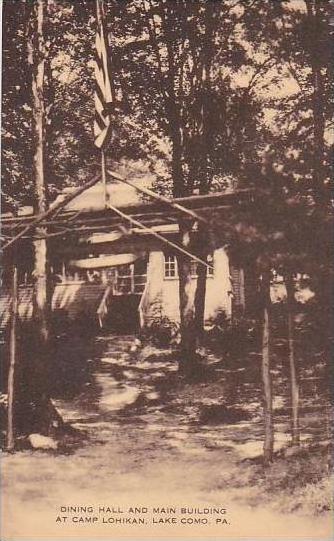 Pennsylvania Lake Como Dining Hall And Main Building At Camp