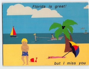 Postcard Florida is great! but I miss you, Florida
