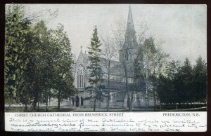 h2410 - FREDERICTON NB Postcard 1907 Christ Church Cathedral by Warwick