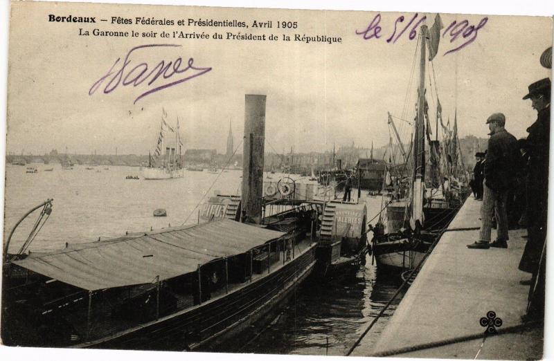 CPA AK BORDEAUX - Fetes federales et presidentielles (192512)