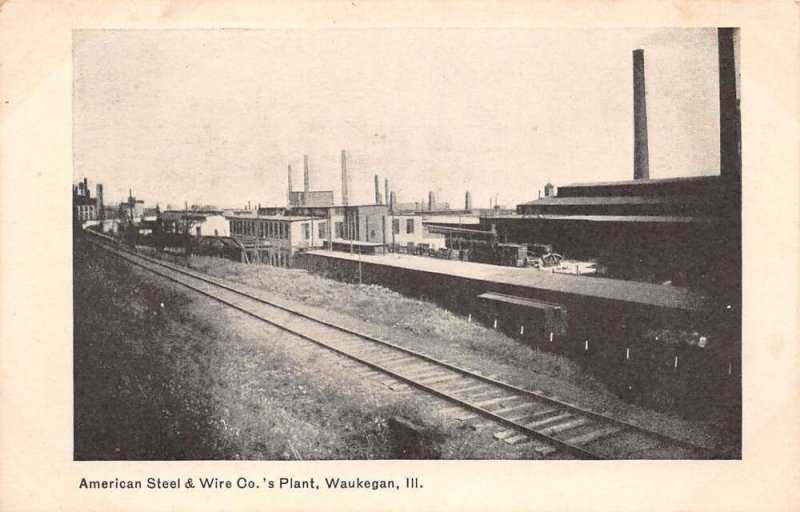 Waukegan Illinois American Steel & Wire Co. Plant, Undivided Back PC U7658