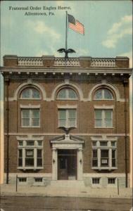 Allentown PA FOE Fraternal Order of Eagles c1910 Postcard