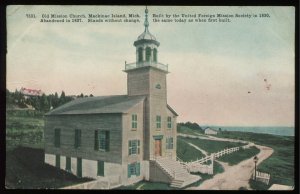 Old Mission Church, Mackinac Island, MI. United Mission Society. 1913 cancel