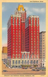 Lord Baltimore Hotel Baltimore, Maryland MD Postcards