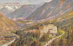 Bains de Bormio Hotel Haute Valteline Alps Italy 1910c postcard