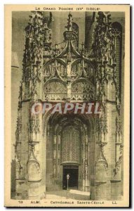 Old Postcard Albi Cathedral Ste Cecile The large porch