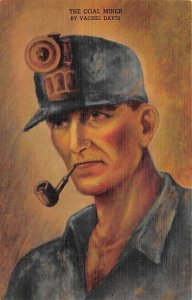 The Coal Miner Painted By Vachel Davis View Postcard Backing 