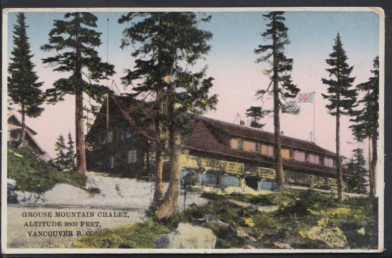 Canada Postcard - Grouse Mountain Chalet, Vancouver, British Columbia  DR542