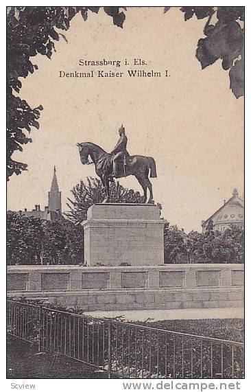 Denkmal Kaiser Wilhelm I., Strassburg i. Els. (Bas Rhin), France, 1910-1920s